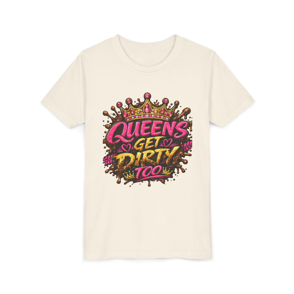 Youth Tee — "Queens Get Dirty Too" Crown Graphic Shirt