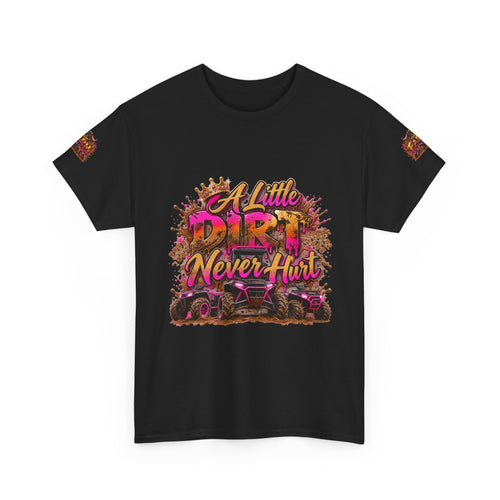 A Little Dirt Never Hurt — The Farm T-Shirt