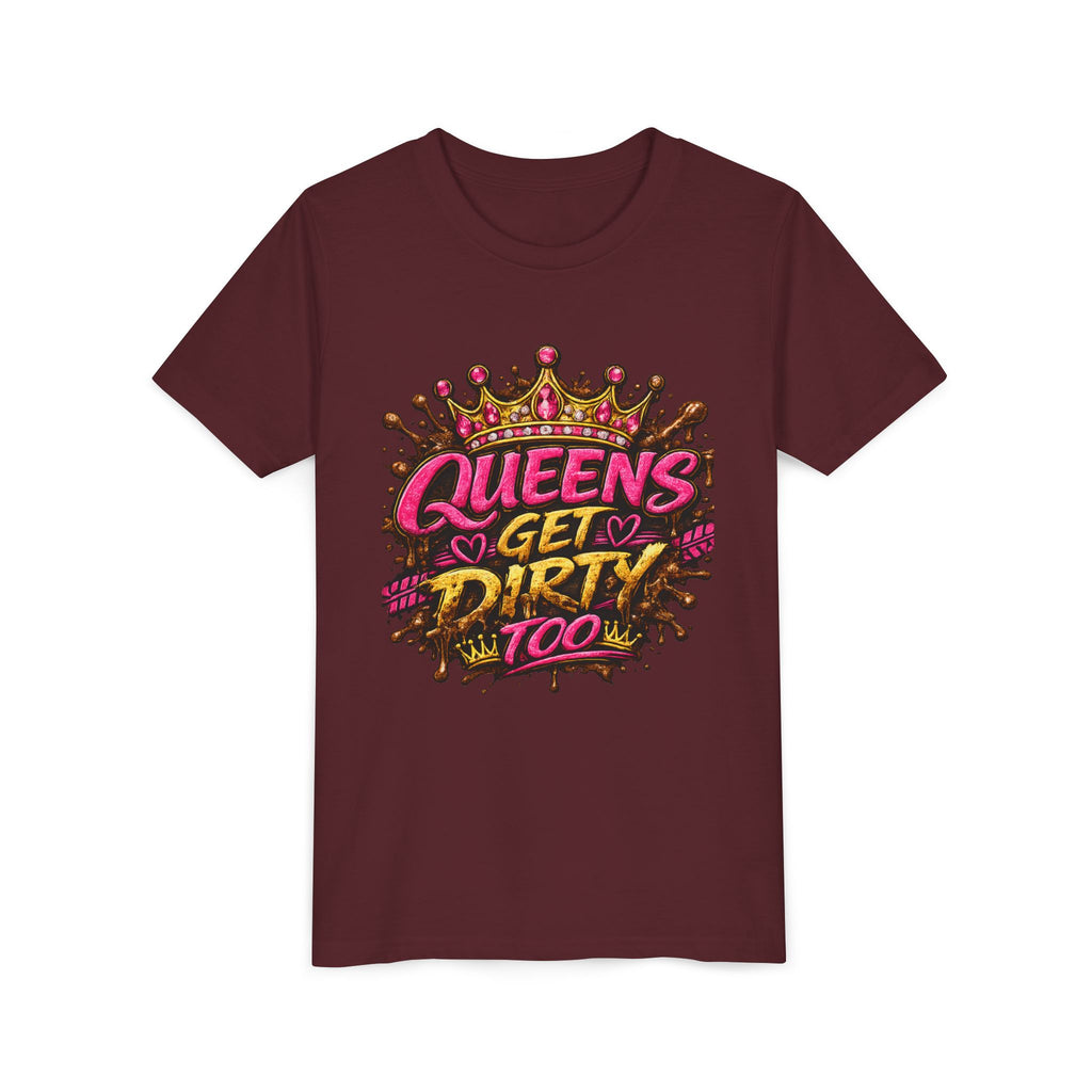 Youth Tee — "Queens Get Dirty Too" Crown Graphic Shirt