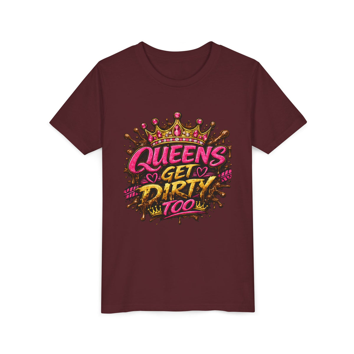 Youth Tee — "Queens Get Dirty Too" Crown Graphic Shirt