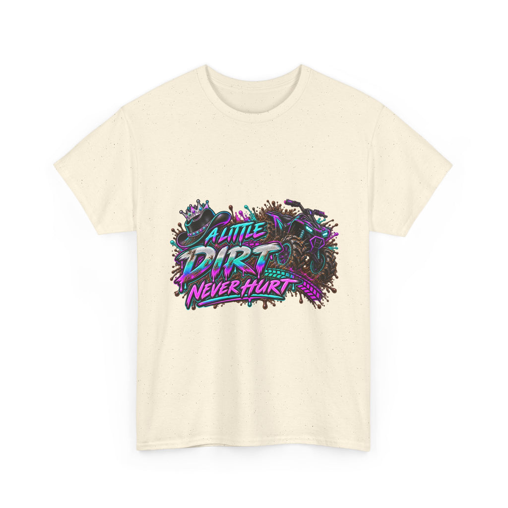 T-Shirt — "A Little Dirt Never Hurt" Retro Off-Road Graphic Tee