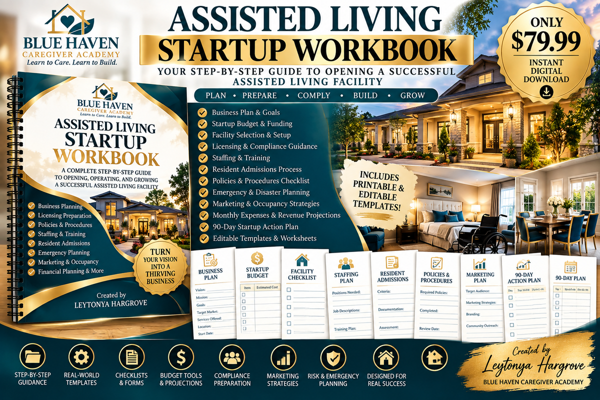 Blue Haven Caregiver Academy Assisted Living Startup Workbook