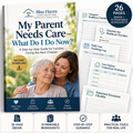 My Parent Needs Care ebook and caregiver toolkit