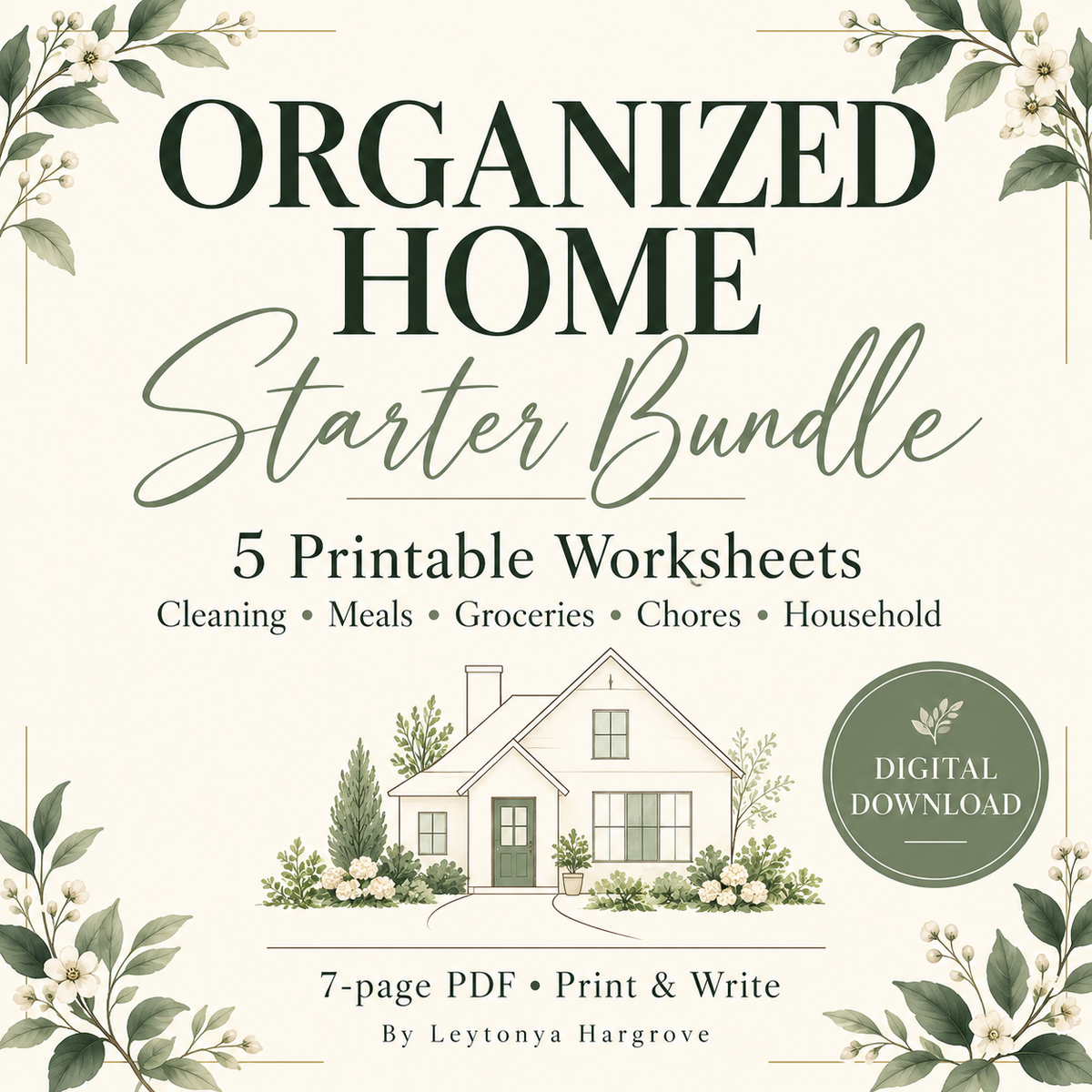 Organized Home Starter Bundle by Leytonya Hargrove: five printable worksheets, seven-page PDF digital download.